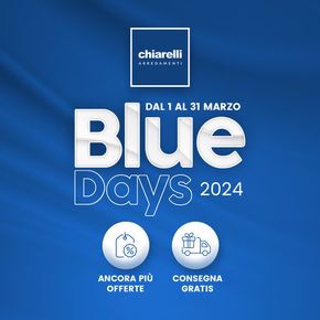 Offerte di Arredamento a Surbo | Blue days 2024 in Chiarelli Center | 1/3/2024 - 31/3/2024