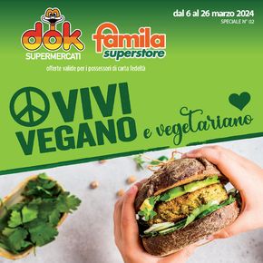Offerte di Iper e super a Afragola | Vivi vegano e vegetariano in Dok | 6/3/2024 - 26/3/2024