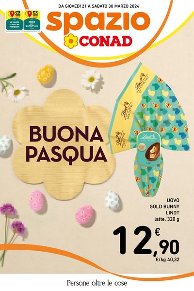 Offerte di Iper e super a Mondolfo | Offerte Spazio Conad: Buona Pasqua in Spazio Conad | 21/3/2024 - 30/3/2024