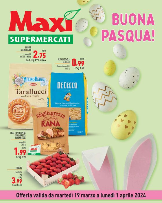 Volantino Maxi Supermercati | Buona pasqua | 19/3/2024 - 1/4/2024