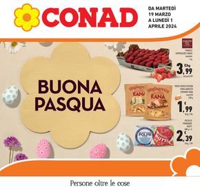Volantino Conad a Riva del Garda | Buona pasqua | 19/3/2024 - 1/4/2024