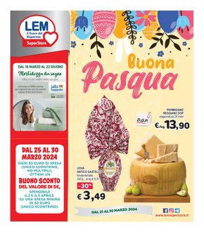 Offerte di Iper e super a Lugo | Buona Pasqua in Lem SuperStore | 21/3/2024 - 30/3/2024