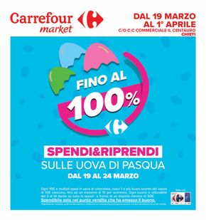 Offerte di Iper e super a Pescara | Buona Pasqua in Carrefour Market | 19/3/2024 - 1/4/2024