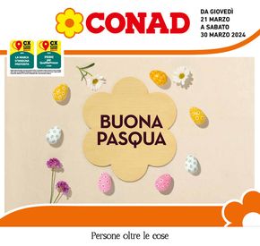 Volantino Conad a Mestre | Buona Pasqua | 21/3/2024 - 30/3/2024
