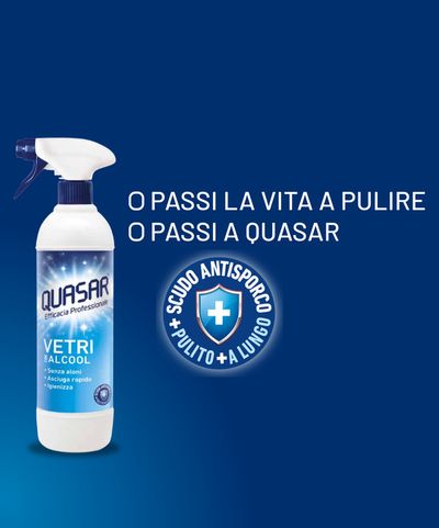 Volantino Quasar a Napoli | O passi la vita a pulire, o passi a Quasar | 18/3/2024 - 13/5/2024