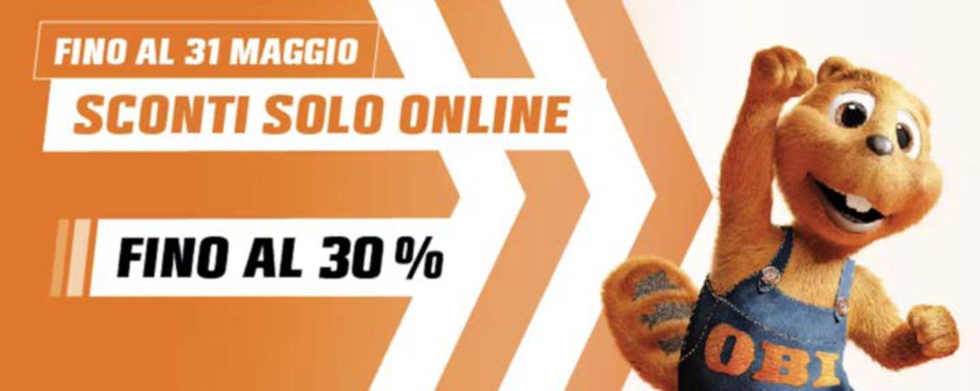 Volantino OBI a Merano | Fino al 30% | 18/3/2024 - 31/5/2024