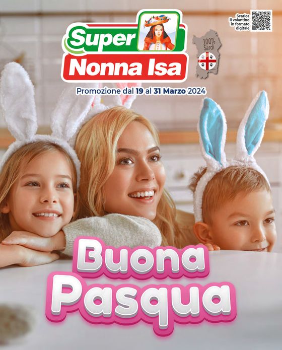 Volantino Nonna Isa a Sestu | Buona pasqua | 19/3/2024 - 31/3/2024
