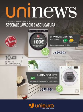 Volantino Unieuro a Napoli | Speciale Lavaggio e asciugatura da Unieuro! | 22/3/2024 - 5/4/2024