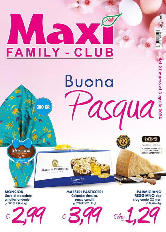 Volantino Maxì Family a Pordenone | Buona Pasqua | 21/3/2024 - 3/4/2024