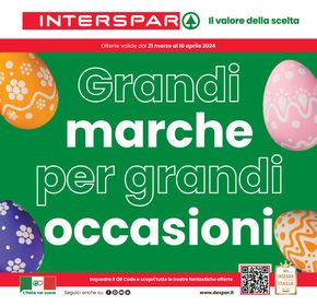 Volantino Interspar | Grandi marche per grandi occasioni | 21/3/2024 - 10/4/2024