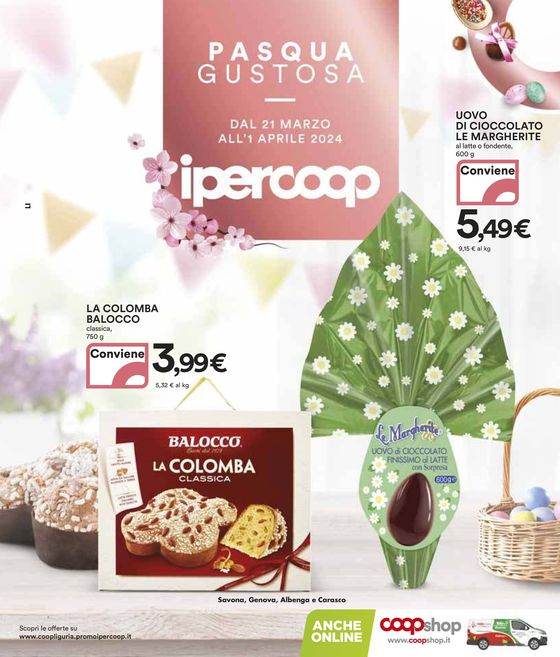 Volantino Ipercoop a Savona | Pasqua gustosa | 21/3/2024 - 1/4/2024