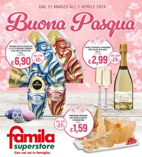 Volantino Famila Superstore a Novara | Buona Pasqua | 21/3/2024 - 1/4/2024