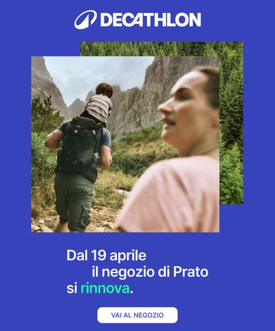Volantino Decathlon a Prato | Decathlon si rinnova | 19/4/2024 - 3/5/2024