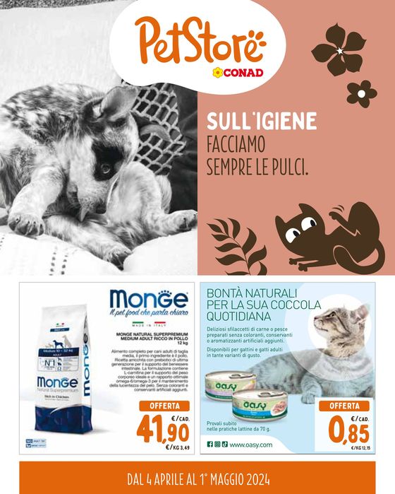 Volantino Pet Store Conad a Padova | Sull'igiene facciamo sempre le pulci | 4/4/2024 - 1/5/2024