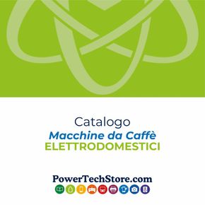 Offerte di Elettronica a Cava de' Tirreni | Catalogo Macchine da Caffe in Power Tech | 27/3/2024 - 30/4/2024