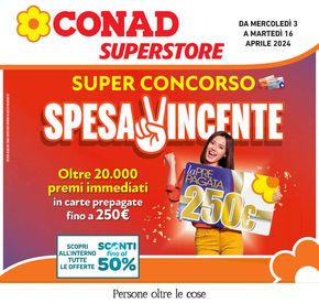 Volantino Conad Superstore a Reggio Emilia | Super concorso spesa vincente | 3/4/2024 - 16/4/2024