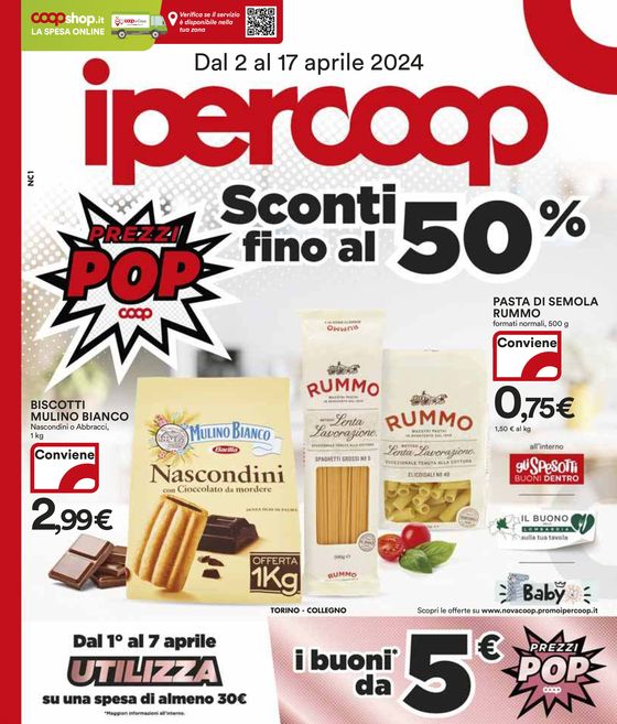 Volantino Ipercoop a Torino | Sconti fino al 50% | 2/4/2024 - 17/4/2024
