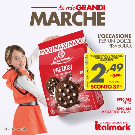 Volantino Italmark a Ghedi | Le mie grandi marche | 3/4/2024 - 16/4/2024