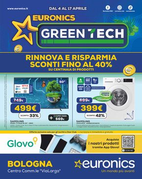 Volantino Euronics a Castel Guelfo di Bologna | Euronics Green Tech | 4/4/2024 - 17/4/2024