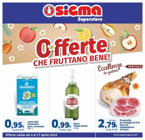 Volantino Sigma a Torino | Offerte che fruttano bene! - Superstore | 4/4/2024 - 17/4/2024