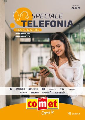 Offerte di Elettronica a Marostica | Speciale telefonia da Comet! in Comet | 4/4/2024 - 17/4/2024