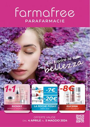 Offerte di Salute e Benessere a Pescara | Fai fiorire la tua bellezza in FarmaFree | 5/4/2024 - 5/5/2024
