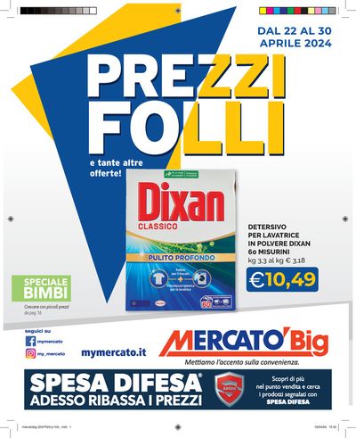 Volantino Mercatò Big a Fossano | Prezzi Folli | 22/4/2024 - 30/4/2024
