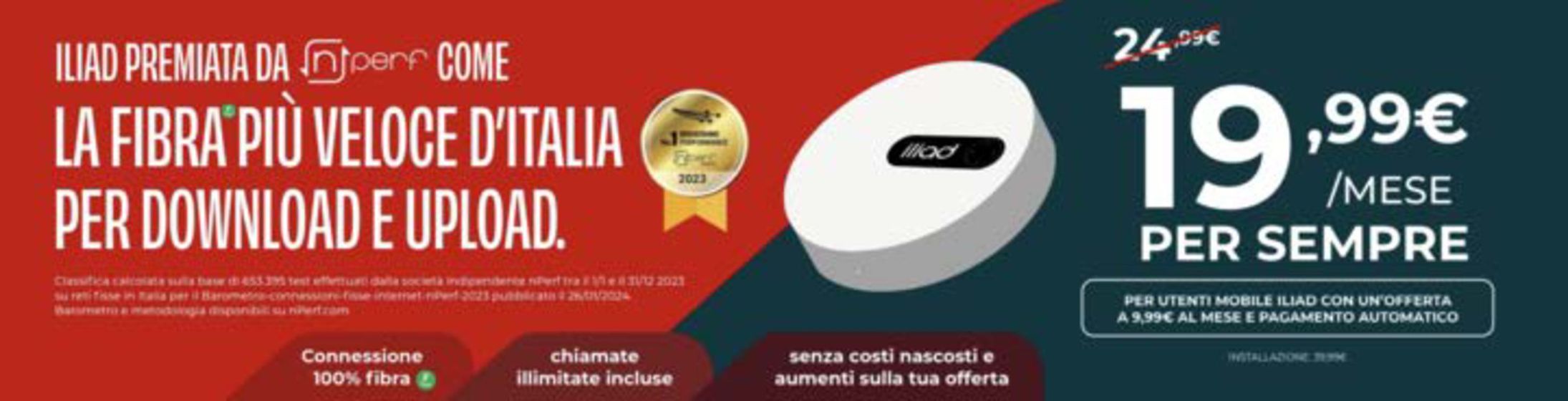 Volantino Iliad a Napoli | La fibra piu veloce d'italia per download e upload. | 8/4/2024 - 13/5/2024