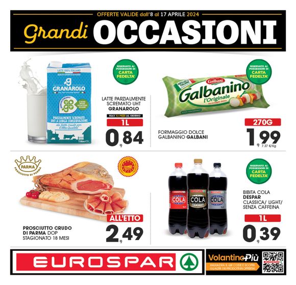 Volantino Eurospar a Pozzuoli | Grandi occasioni | 9/4/2024 - 17/4/2024