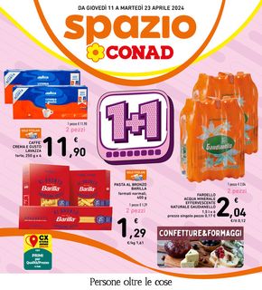Volantino Spazio Conad a Fasano | 1+1 | 11/4/2024 - 23/4/2024