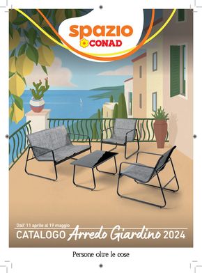 Volantino Spazio Conad a Manfredonia | Catalogo arredo giardino 2024 | 11/4/2024 - 19/5/2024