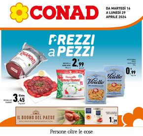 Volantino Conad a Breno | Prezzi a pezzi | 16/4/2024 - 29/4/2024