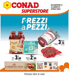 Volantino Conad Superstore a Vicenza | Prezzi a pezzi | 16/4/2024 - 29/4/2024