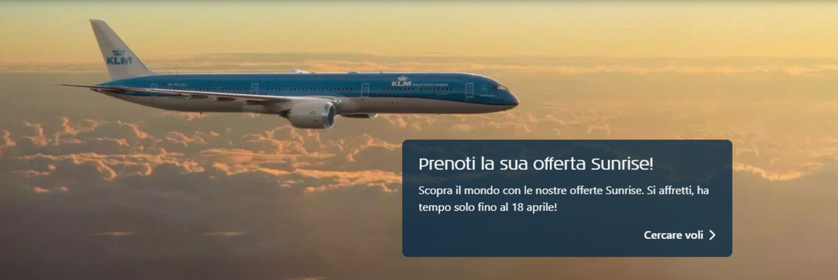 Volantino KLM a Segrate | Prenoti la sua offerta Sunrise! | 9/4/2024 - 18/4/2024