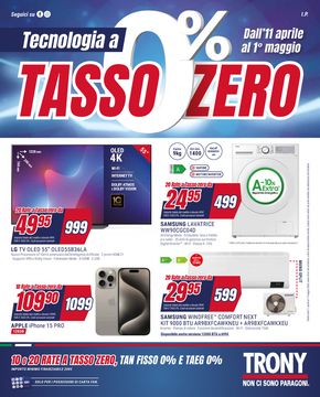 Offerte di Elettronica a Montano Lucino | Tasso zero in Trony | 11/4/2024 - 1/5/2024