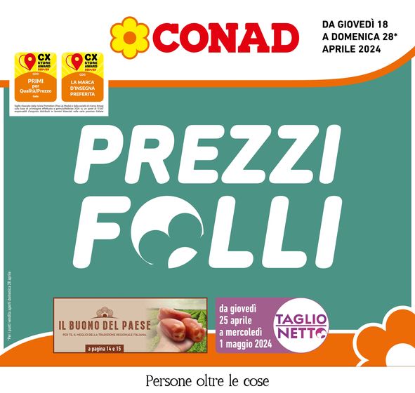 Volantino Conad a Cesenatico | Prezzi folli | 18/4/2024 - 28/4/2024