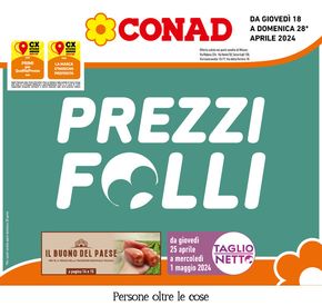 Volantino Conad a Corsico | Prezzi folli | 18/4/2024 - 28/4/2024