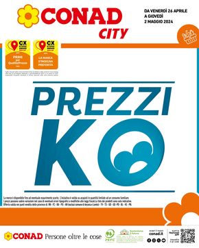 Volantino Conad City a Jesi | Prezzi Ko | 26/4/2024 - 2/5/2024