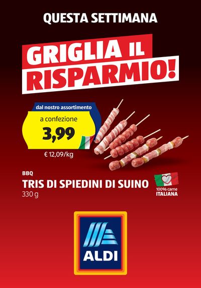 Volantino Aldi a Parma | Griglia il risparmio | 22/4/2024 - 28/4/2024