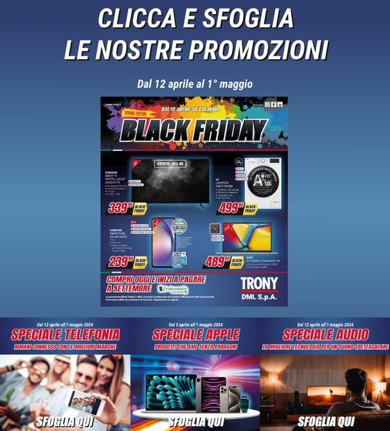 Volantino Trony a Rieti | Black friday spring edition | 12/4/2024 - 1/5/2024