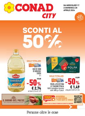 Volantino Conad City a Aprilia | Sconti al 50% | 17/4/2024 - 28/4/2024
