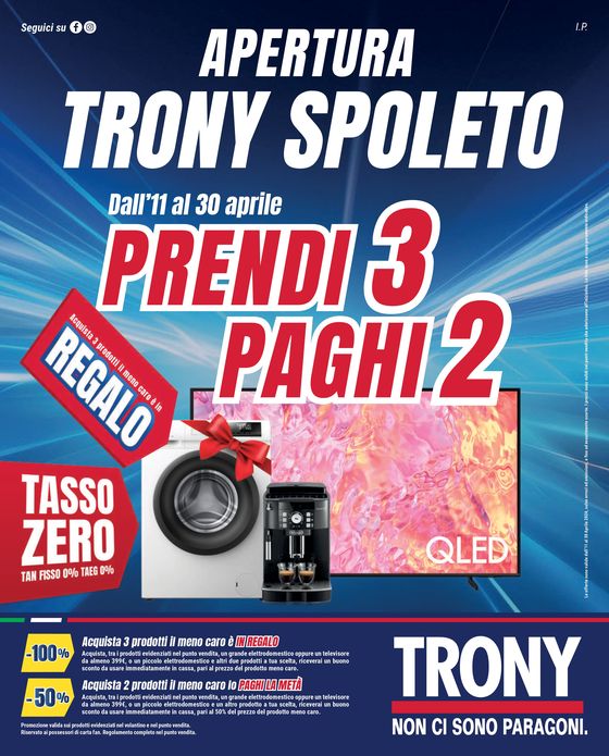 Volantino Trony a Spoleto | Prendi 3 paghi 2 | 12/4/2024 - 30/4/2024
