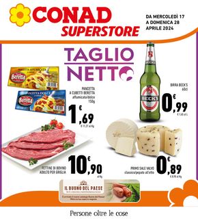 Volantino Conad Superstore a Aci Sant'Antonio | Taglio netto  | 17/4/2024 - 28/4/2024