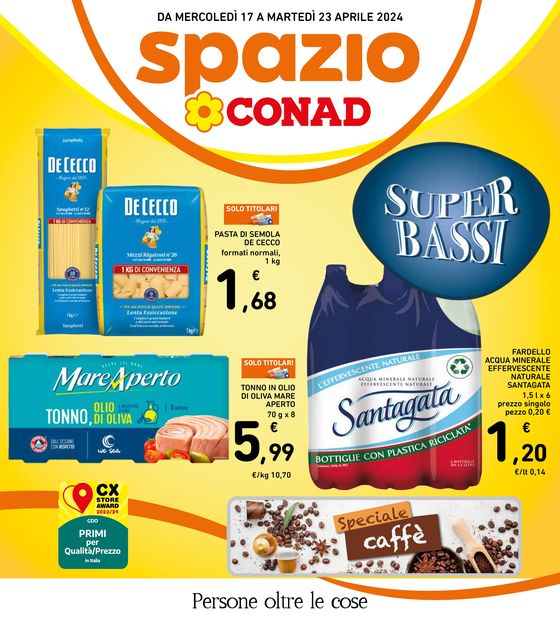 Volantino Spazio Conad | Super bassi  | 17/4/2024 - 23/4/2024