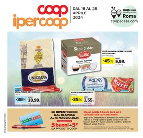 Offerte di Iper e super a Ardea | Dal 18 al 29 aprile 2024 in Ipercoop | 18/4/2024 - 29/4/2024