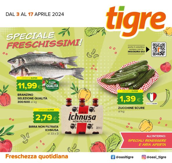 Volantino Tigre a Teramo | Speciale freschissimi! | 15/4/2024 - 17/4/2024
