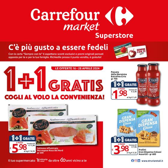 Volantino Carrefour Market Superstore a Montemurlo | 1+1 gratis | 16/4/2024 - 28/4/2024