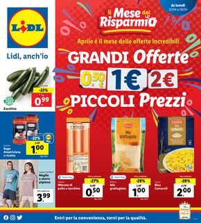 Volantino Lidl a Tivoli | Grandi offerte piccoli prezzi | 22/4/2024 - 28/4/2024