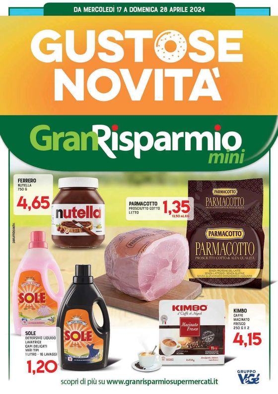 Volantino Gran Risparmio a Pontinia | Gustose novita | 17/4/2024 - 28/4/2024