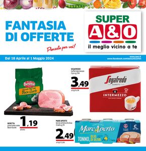 Volantino A&O a Brugnera | Fantasia di offerte | 18/4/2024 - 1/5/2024